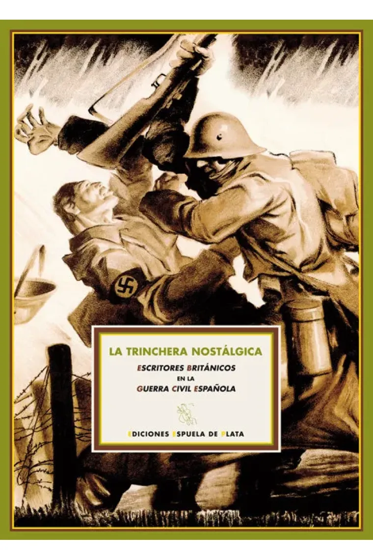 La trinchera nostálgica