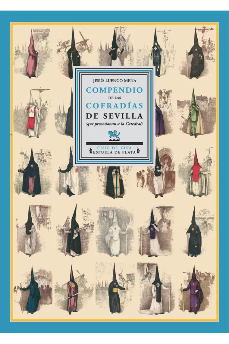 Compendio de las Cofradías de Sevilla
