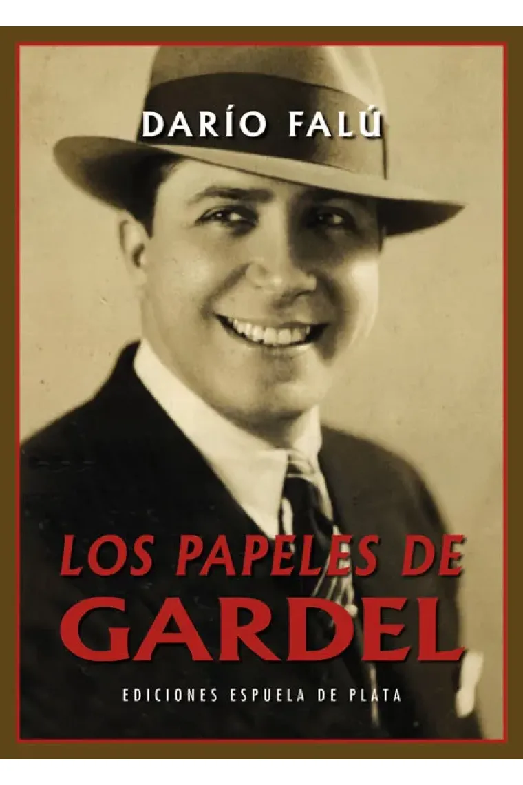 Los papeles de Gardel