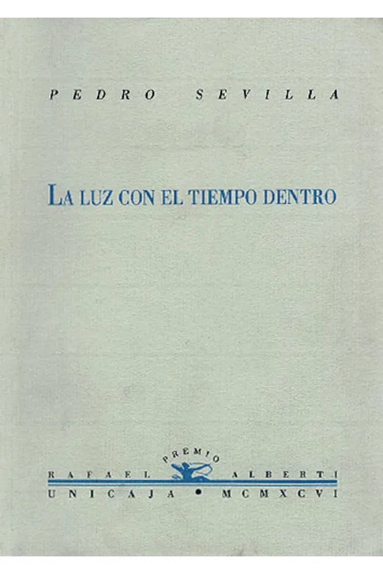 La luz con el tiempo dentro