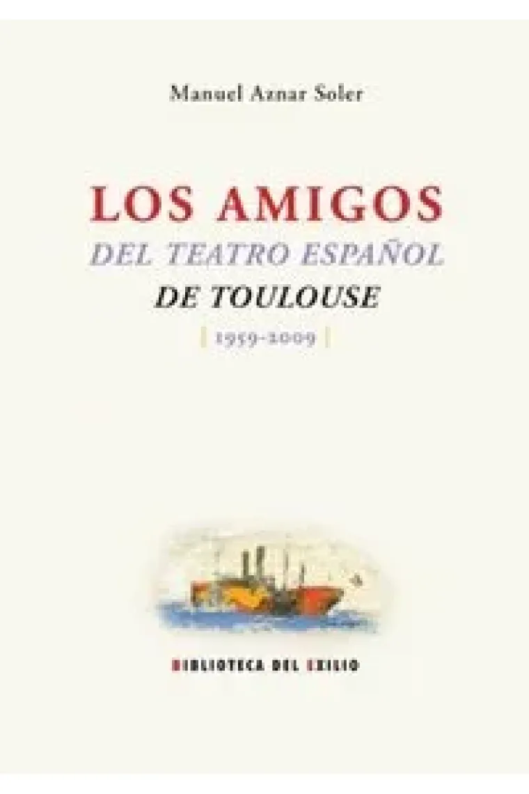 Los amigos del teatro español de Toulouse