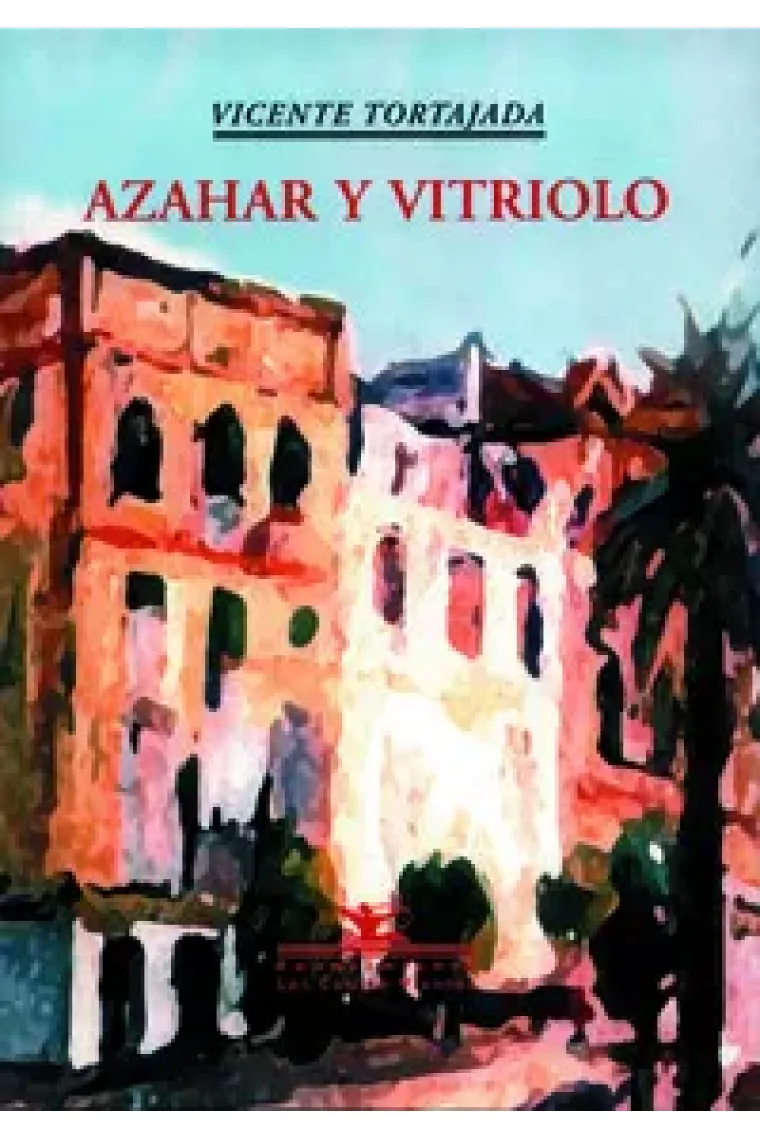 Azahar y vitriolo