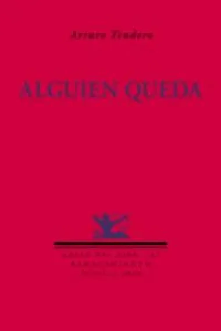 Alguien queda