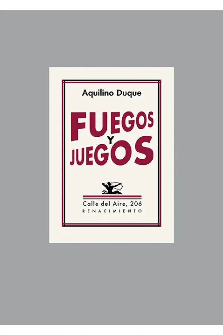 FUEGOS Y JUEGOS