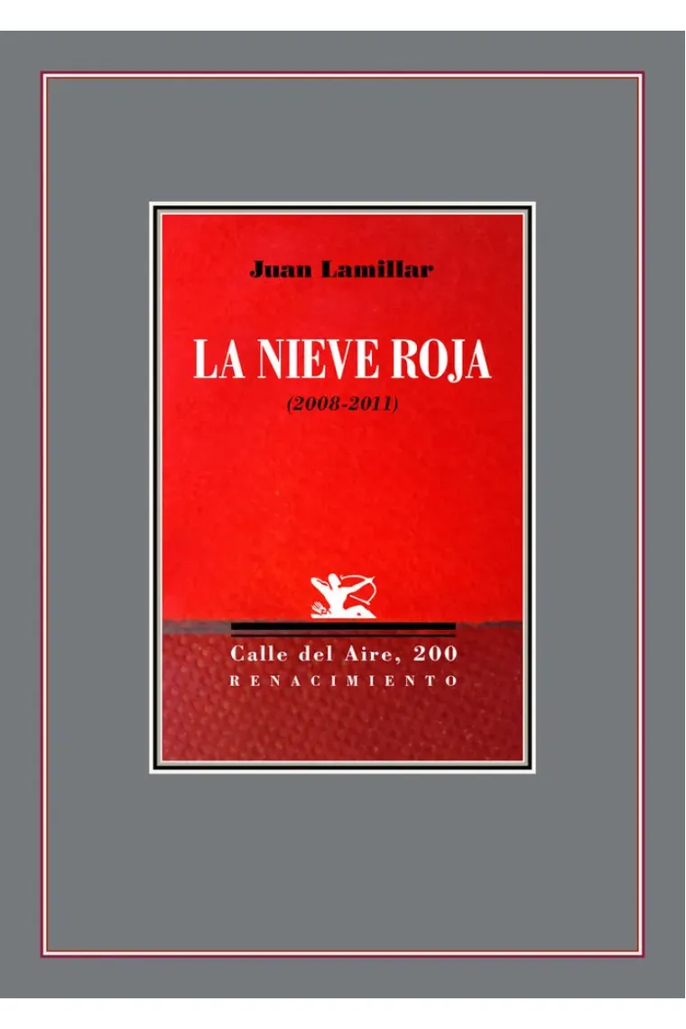 LA NIEVE ROJA