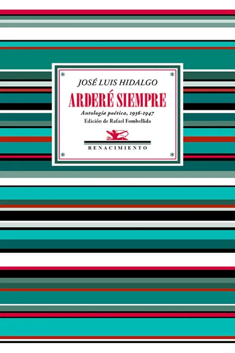 ARDERE SIEMPRE