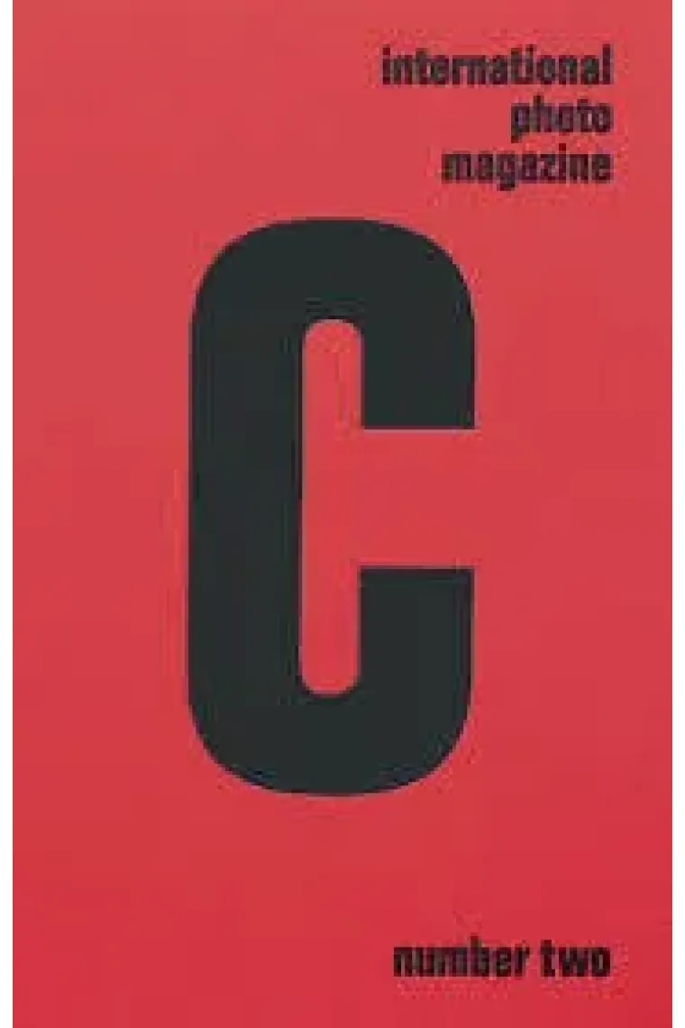C INTERNATIONAL PHOTO MAGAZINE - ISSUE 2 (Inglés)