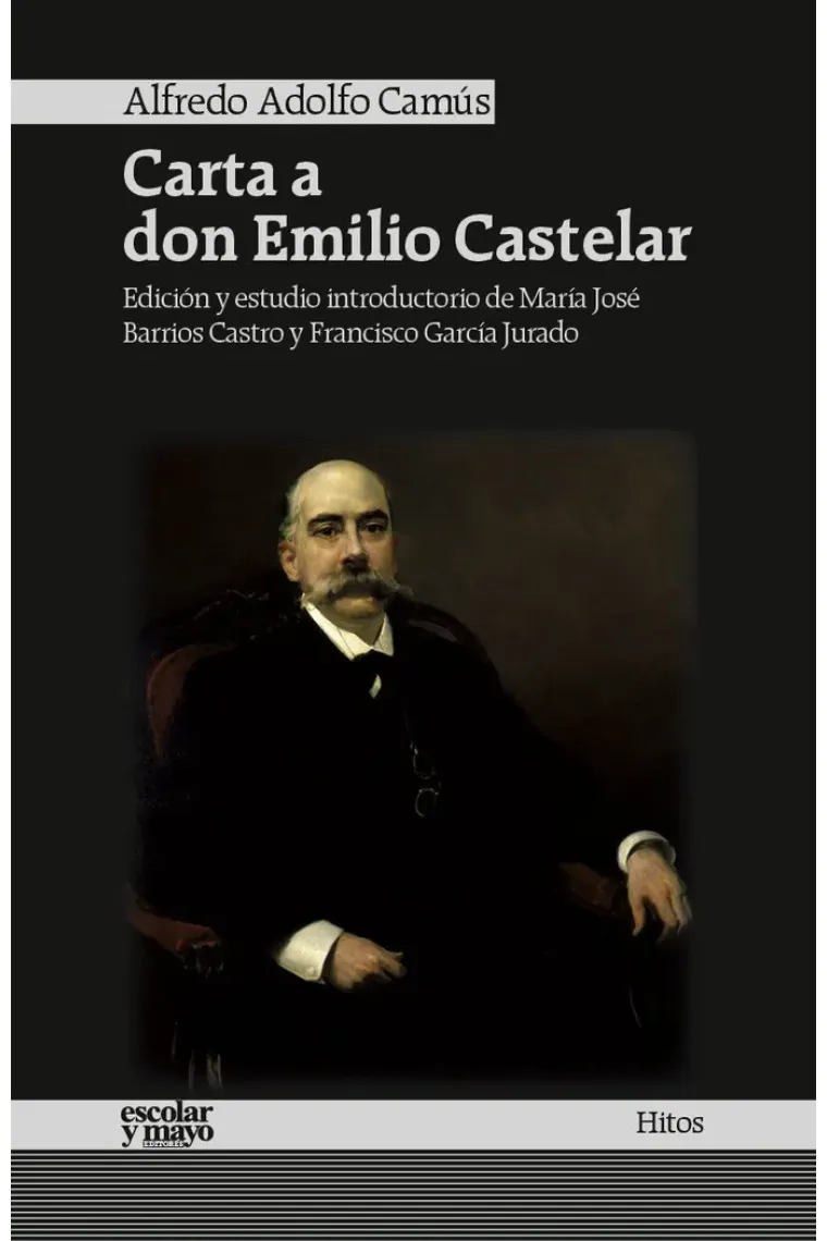 Carta a don Emilio Castelar