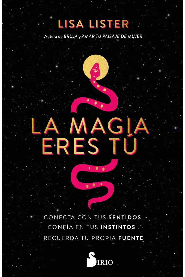 La magia eres tú.