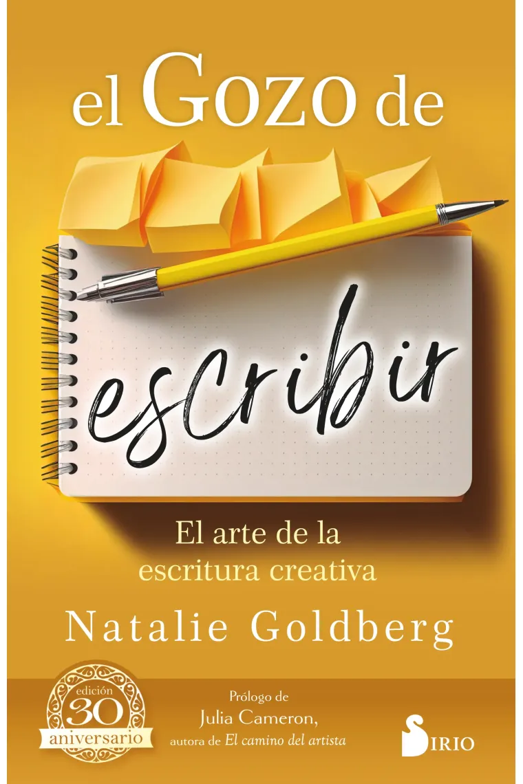 El gozo de escribir: el arte de la escritura creativa