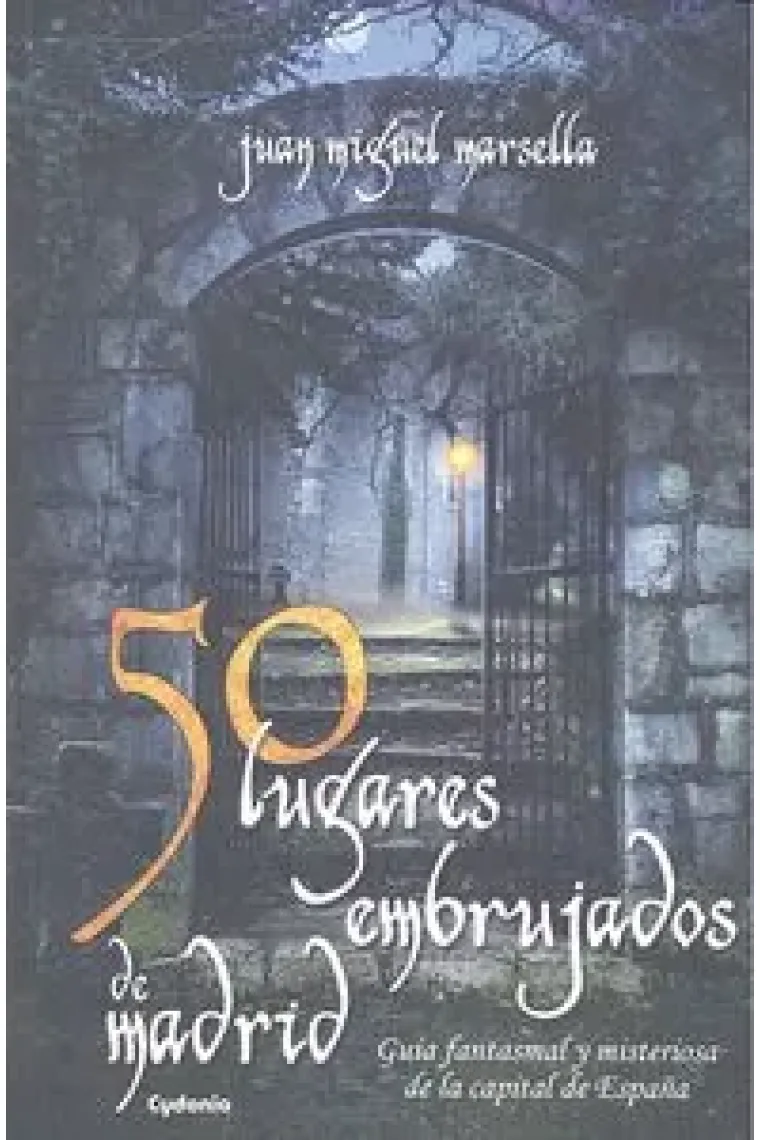 50 lugares embrujados de Madrid