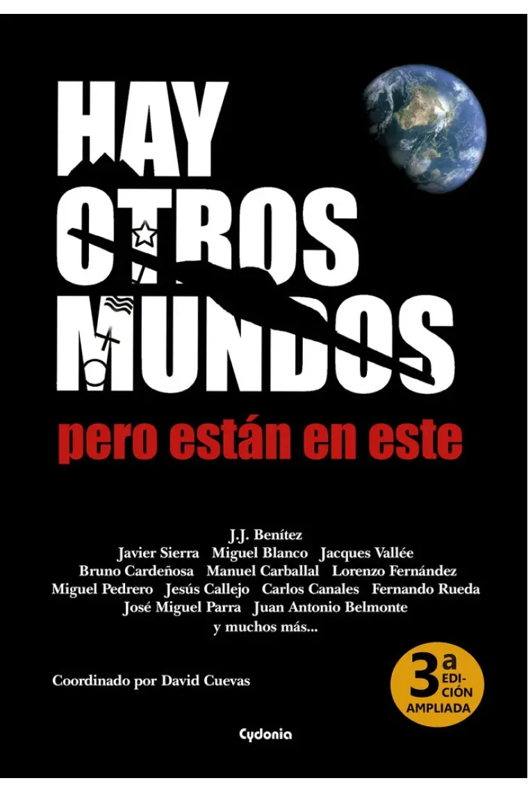 HAY OTROS MUNDOS PERO ESTAN EN ESTE