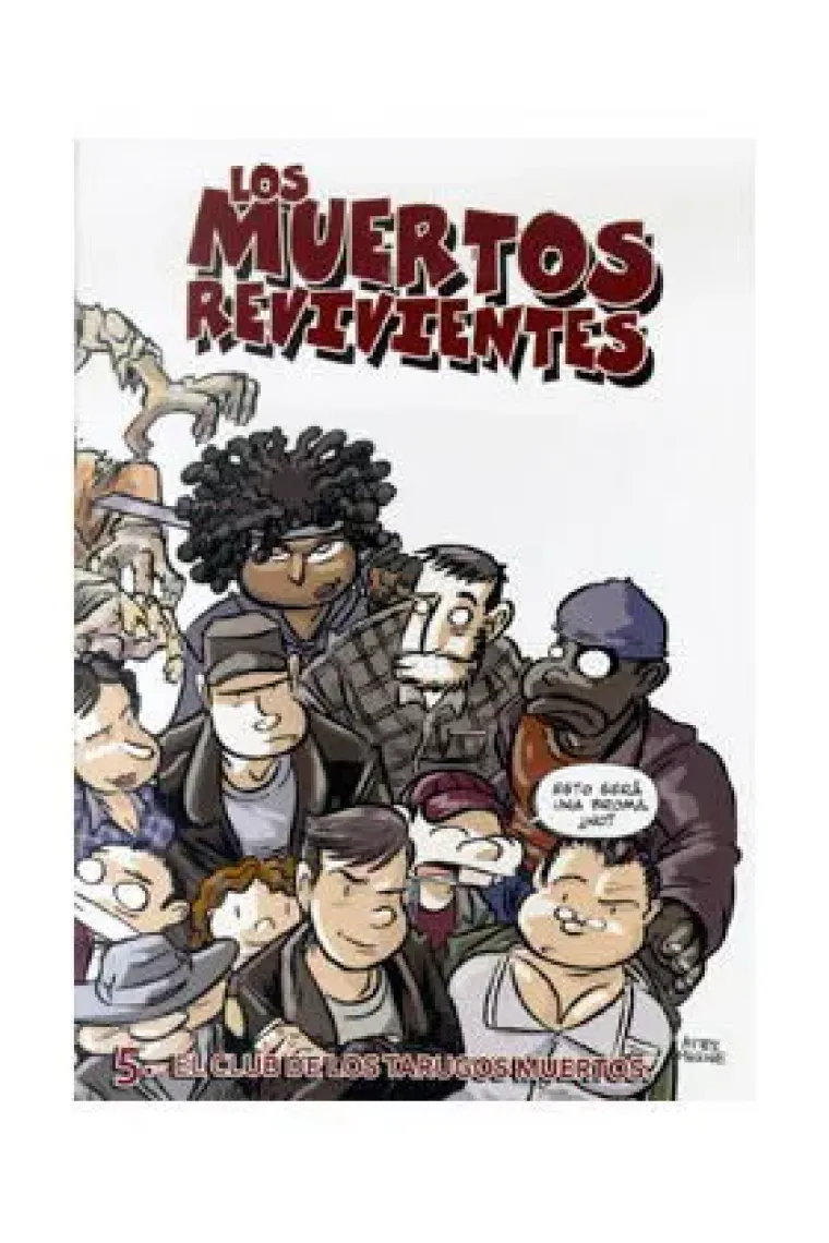 Los muertos revivientes nº 5