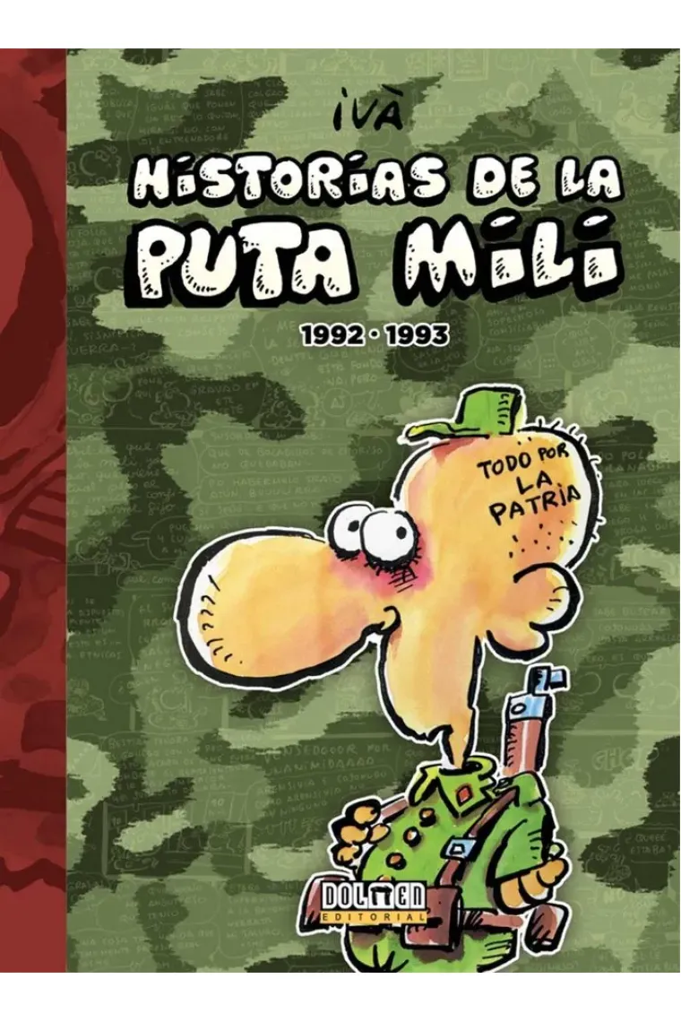 Historias de la Puta Mili. 1992 - 1993