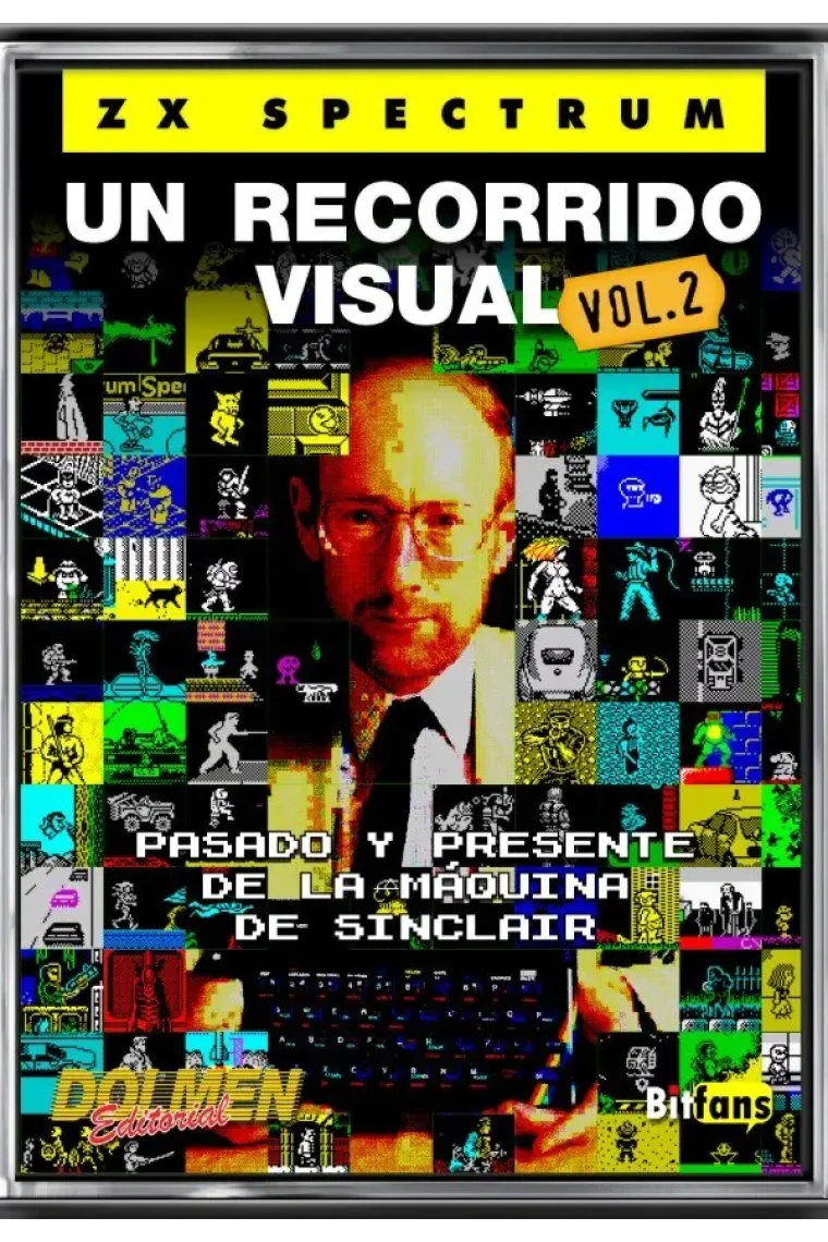 ZX SPECTRUM. UN RECORRIDO VISUAL VOL. 2