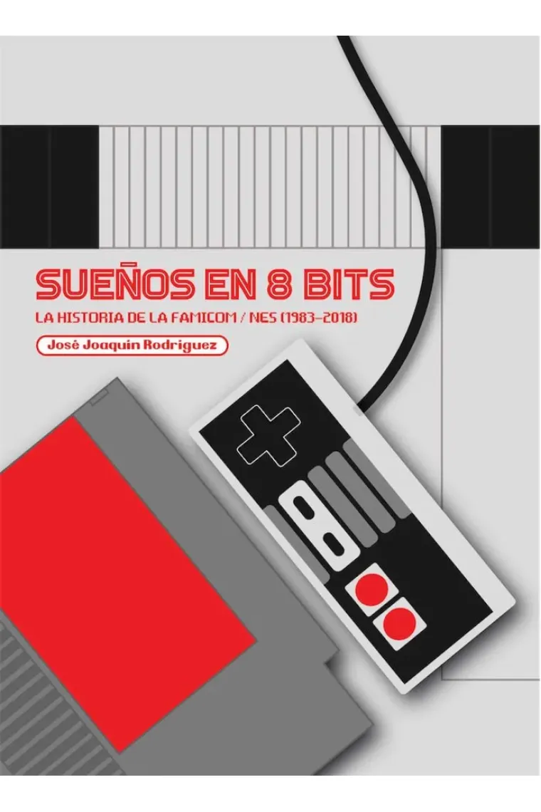 SUEÑOS EN 8 BITS: