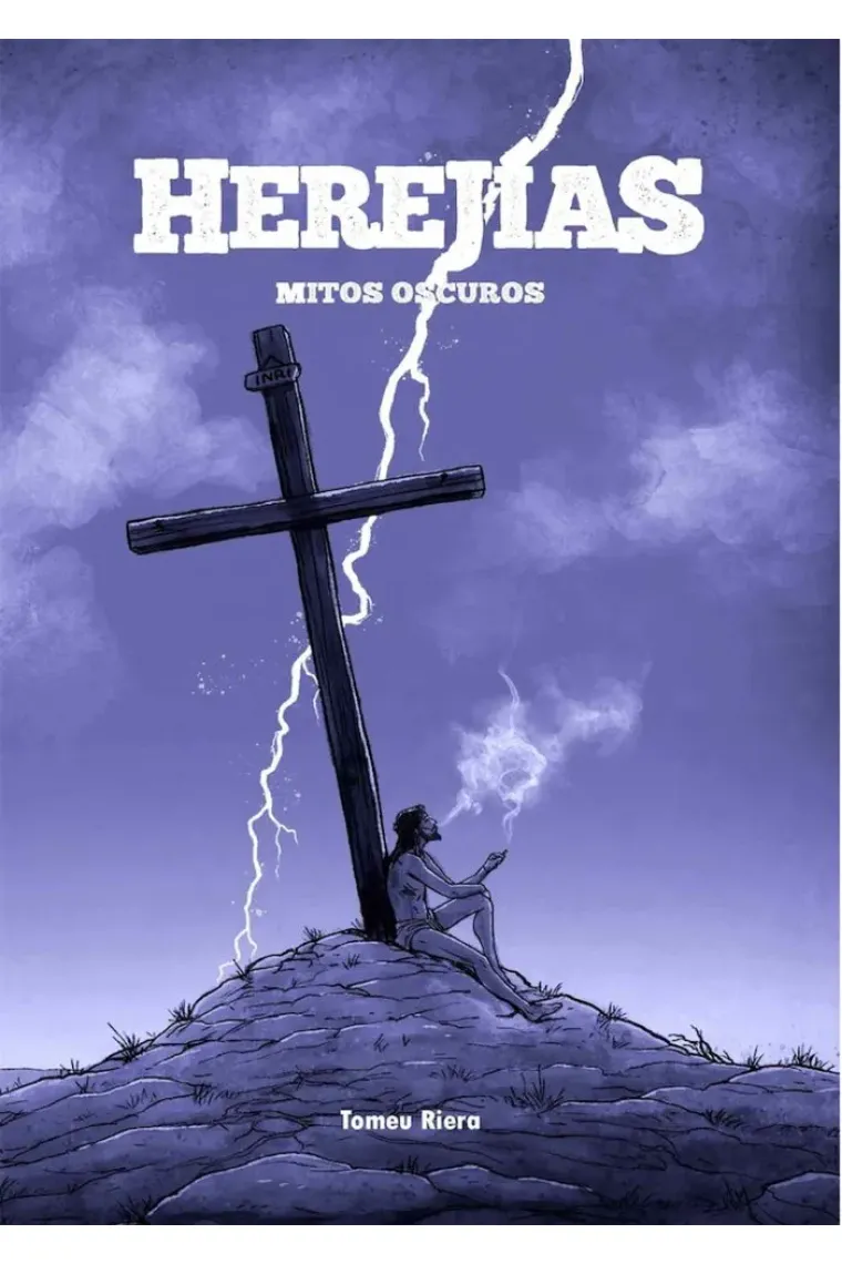 HEREJÍAS. Mitos oscuros