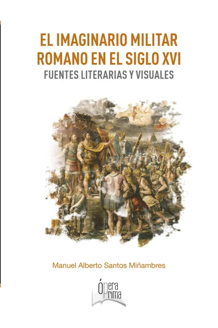 El imaginario militar romano en el siglo XVI