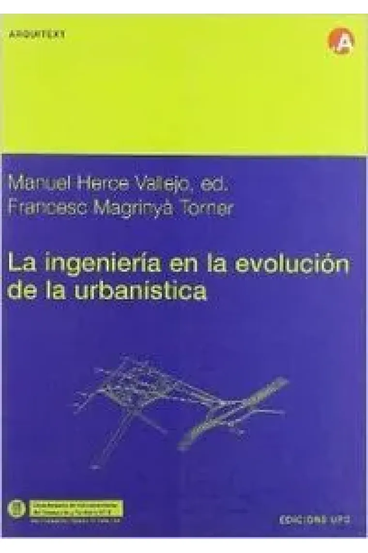 La ingenier¡a en la evolución de la urban¡stica