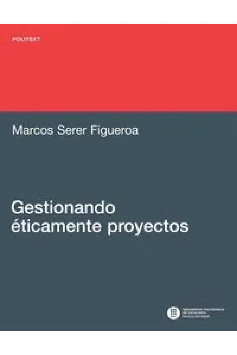 Gestionando éticamente proyectos