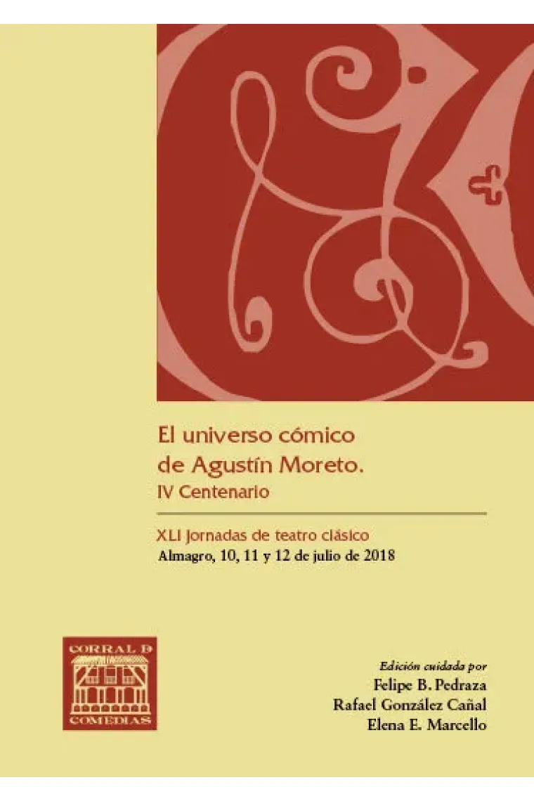 El universo cómico de Agustín Moreto