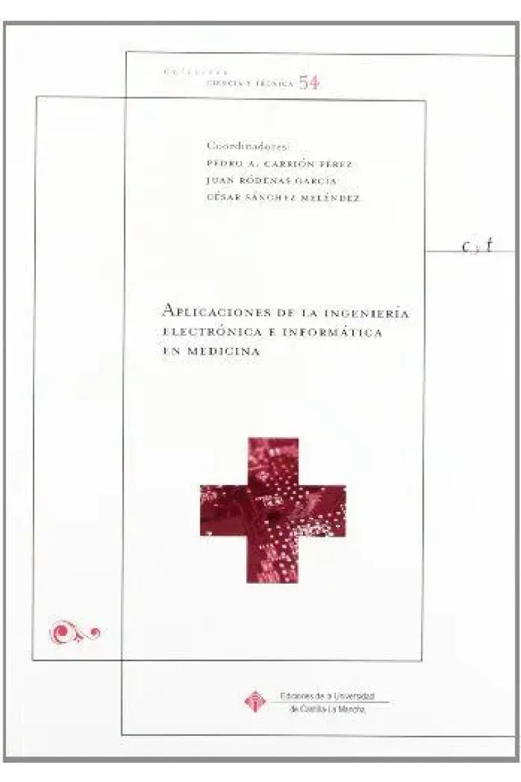Aplicaciones de la ingeniería electrónica e informática en medicina
