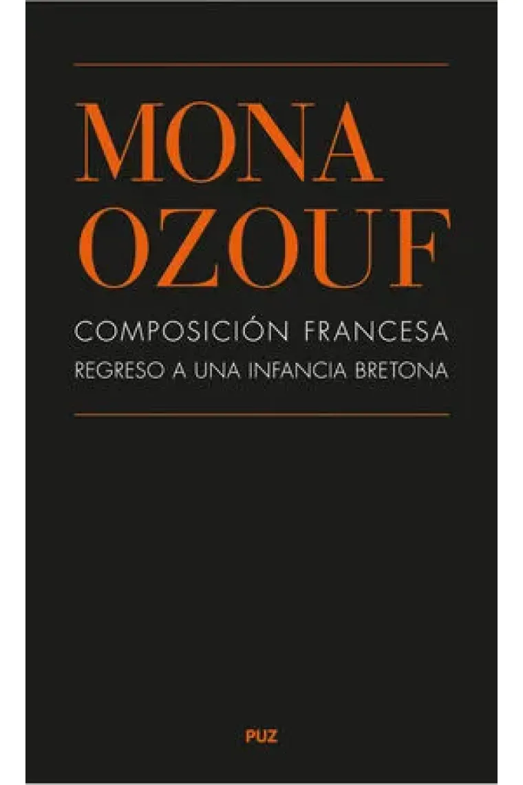 Composición francesa. Regreso a una infancia bretona