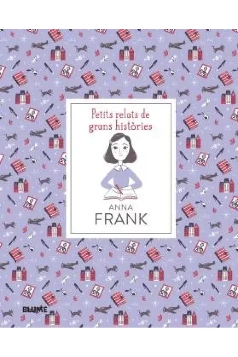 Petits relats de grans històries. Anna Frank (Catalán)