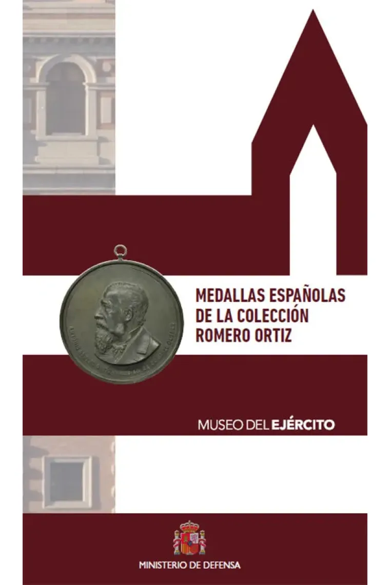 Medallas españolas de la Colección Romero Ortiz, Museo del Ejército