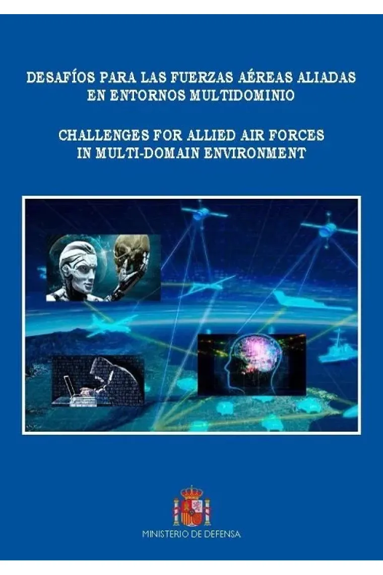 Desafíos para las fuerzas aéreas aliadas en futuros escenarios multidominio