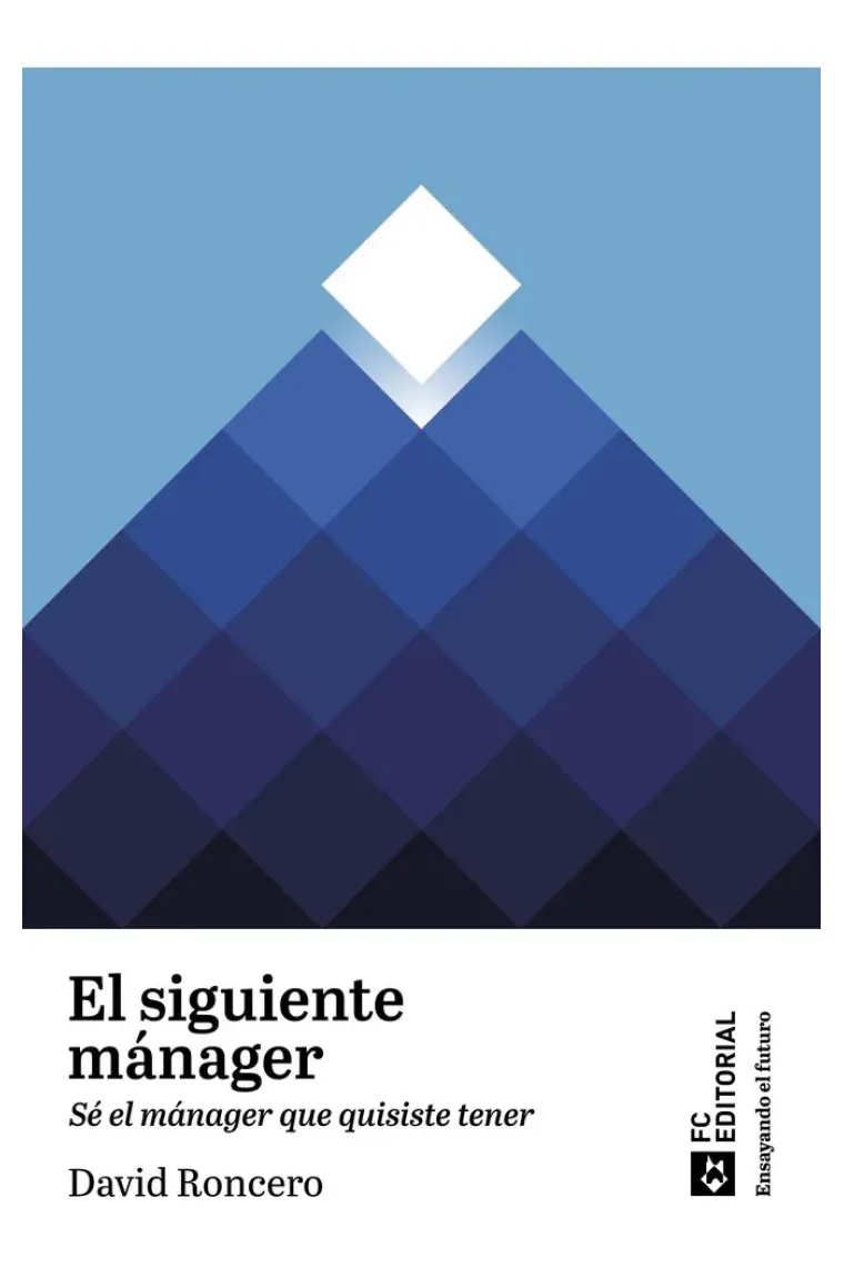 EL SIGUIENTE MANAGER
