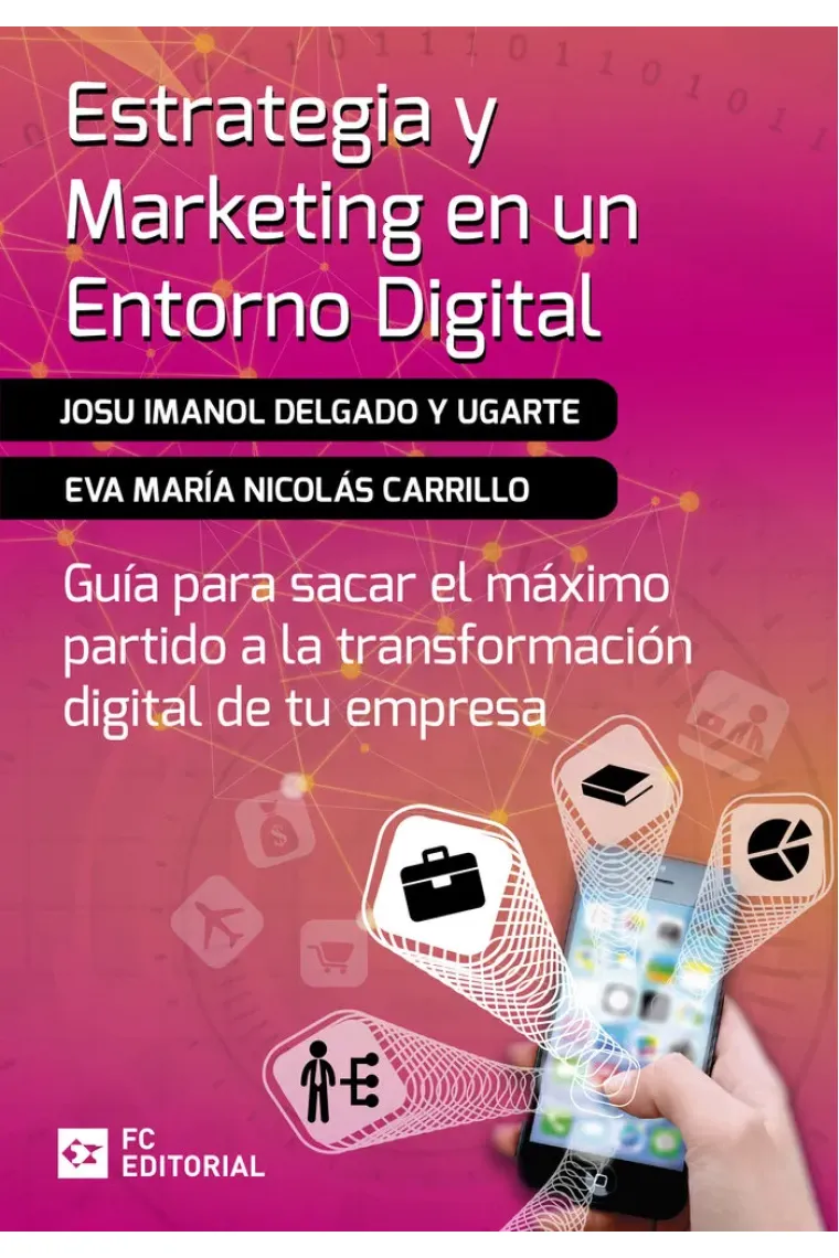 ESTRATEGIA Y MARKETING EN UN ENTORNO DIGITAL