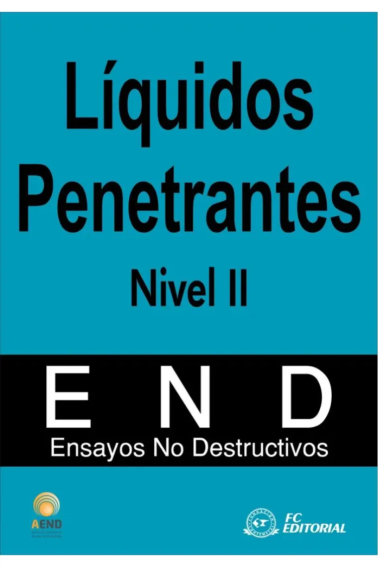 Líquidos penetrantes. Nivel II