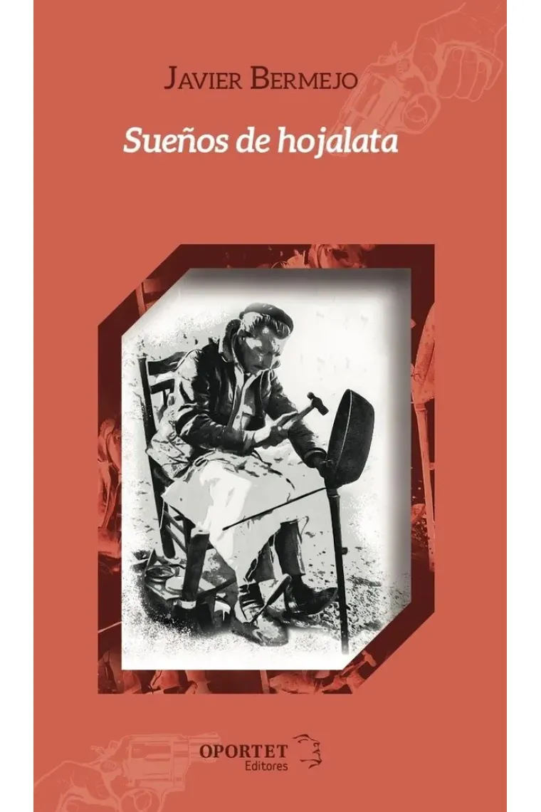 SUEÑOS DE HOJALATA