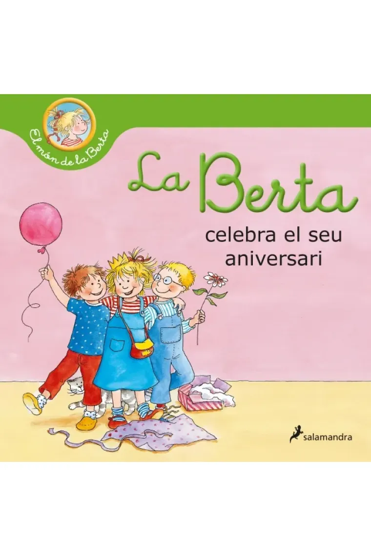 La Berta celebra el seu aniversari (El món de la Berta) (Catalán)