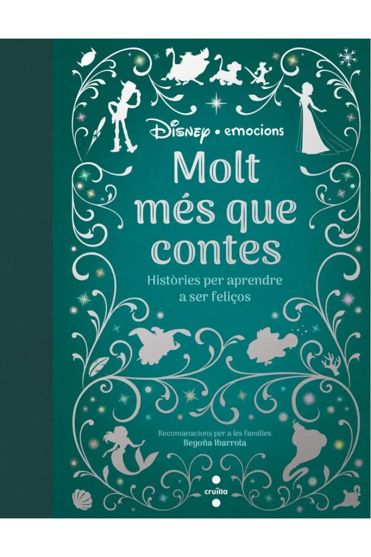 Molt més que contes. Històries per aprendre a ser feliços (Catalán)