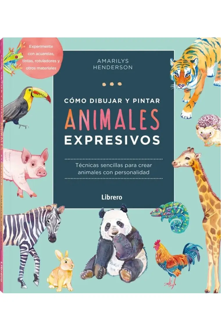 COMO DIBUJAR Y PINTAR ANIMALES EXPRESIVOS