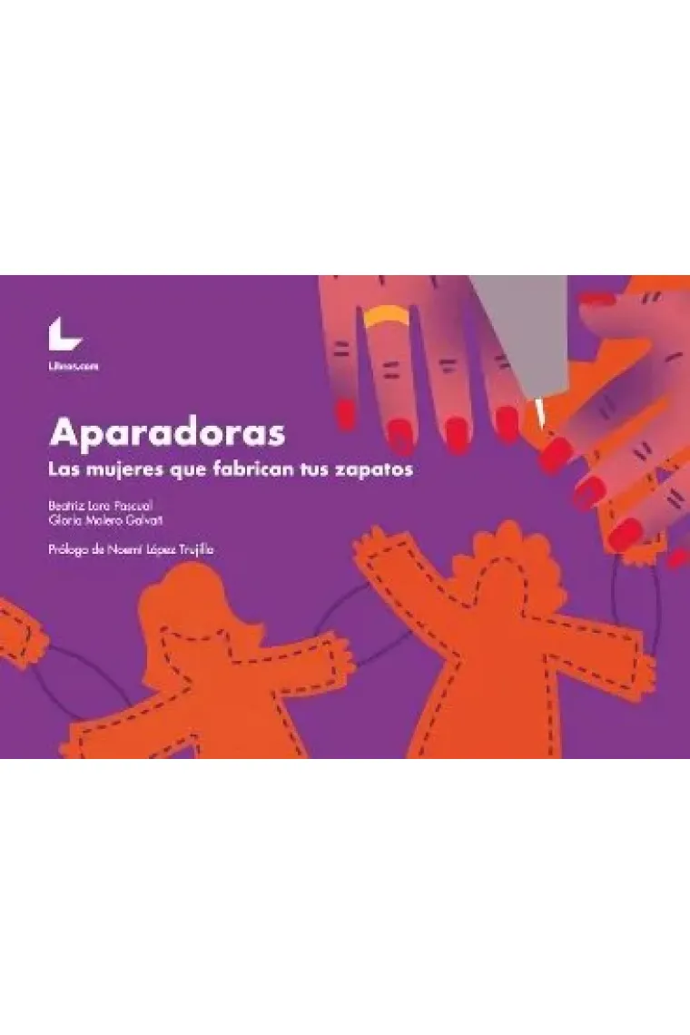 APARADORAS LAS MUJERES QUE FABRICAN TUS ZAPATOS