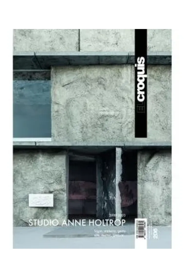 STUDIO ANNE HOLTROP 2009 / 2020 (Inglés)