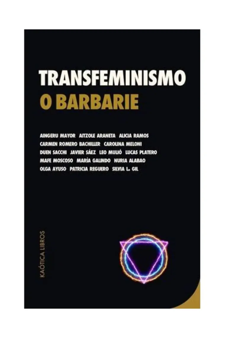 Transfeminismo o barbarie
