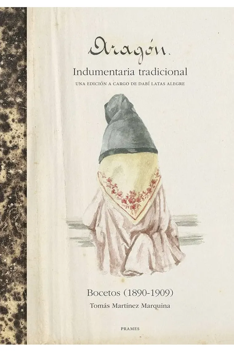 ARAGÓN. INDUMENTARIA TRADICIONAL. BOCETOS ( 1890-1909 )