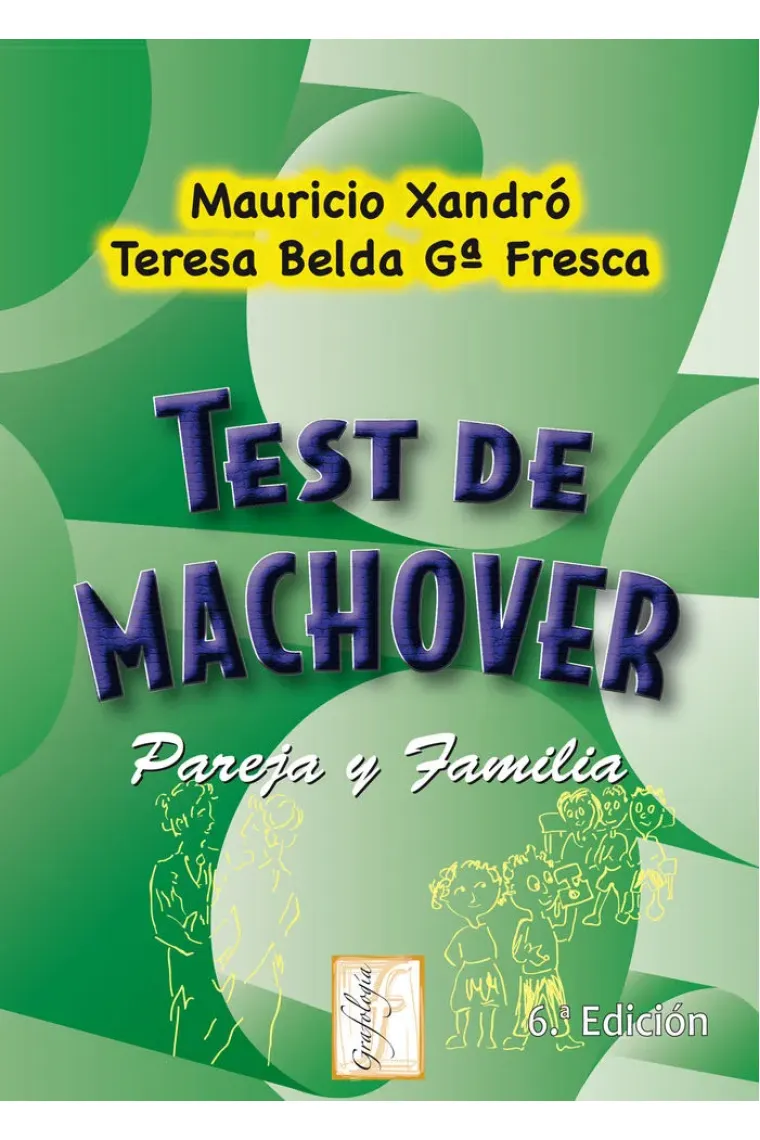 Test de Machover. Pareja y Familia