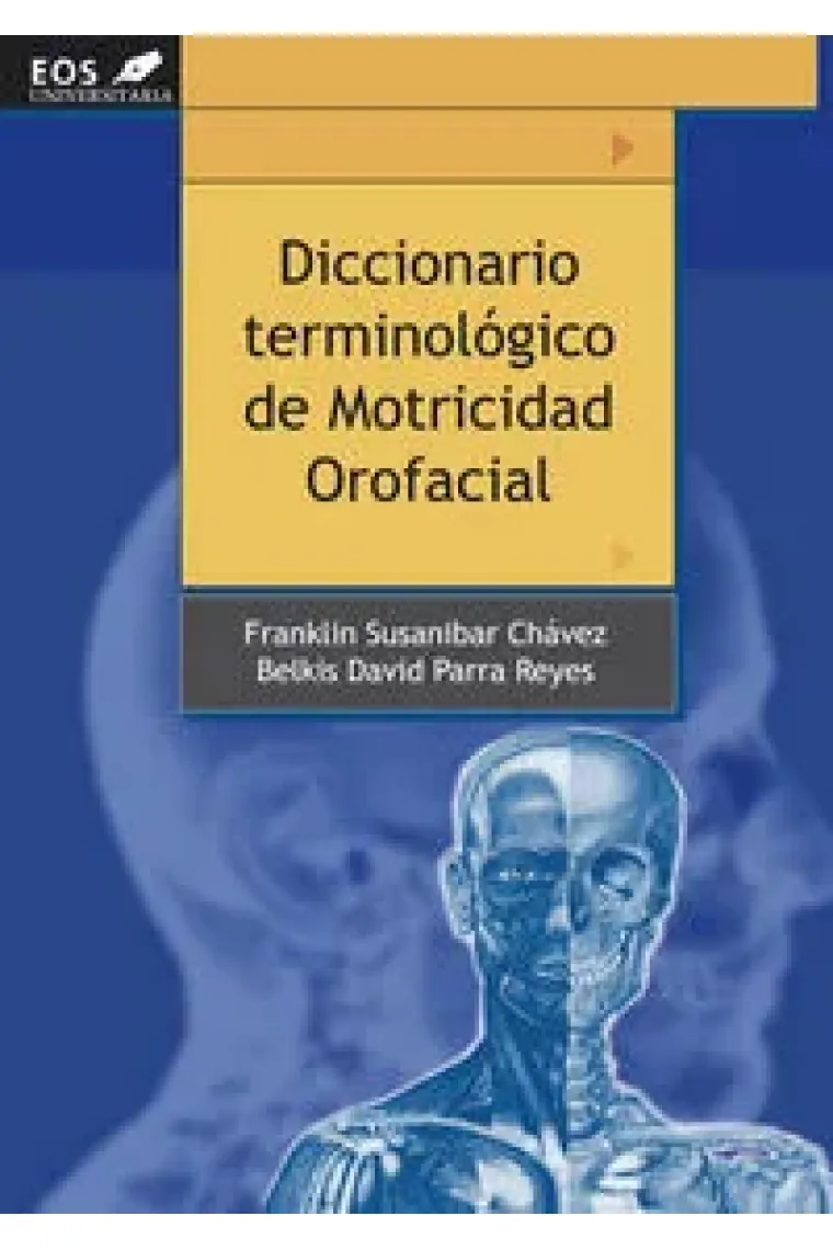Diccionario Terminológico de Motricidad Orofacial