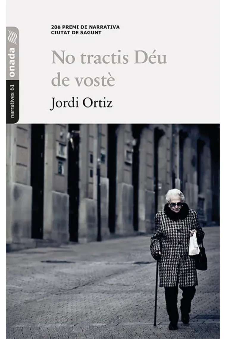No tractis Déu de vostè (Catalán)
