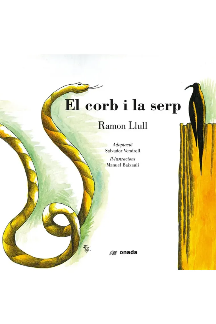 El corb i la serp