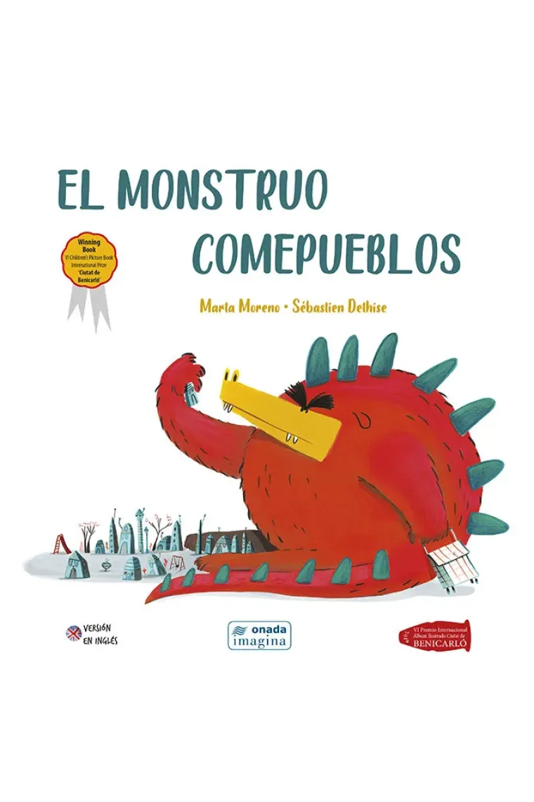 El monstruo Comepueblos