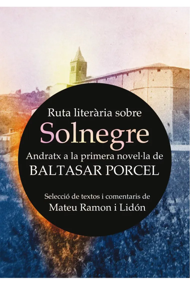 Ruta literària sobre Solnegre (Catalán)