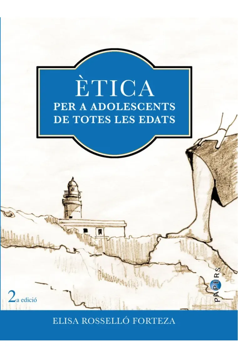 ETICA PER A ADOLESCENTS DE TOTES LES EDATS (Catalán)