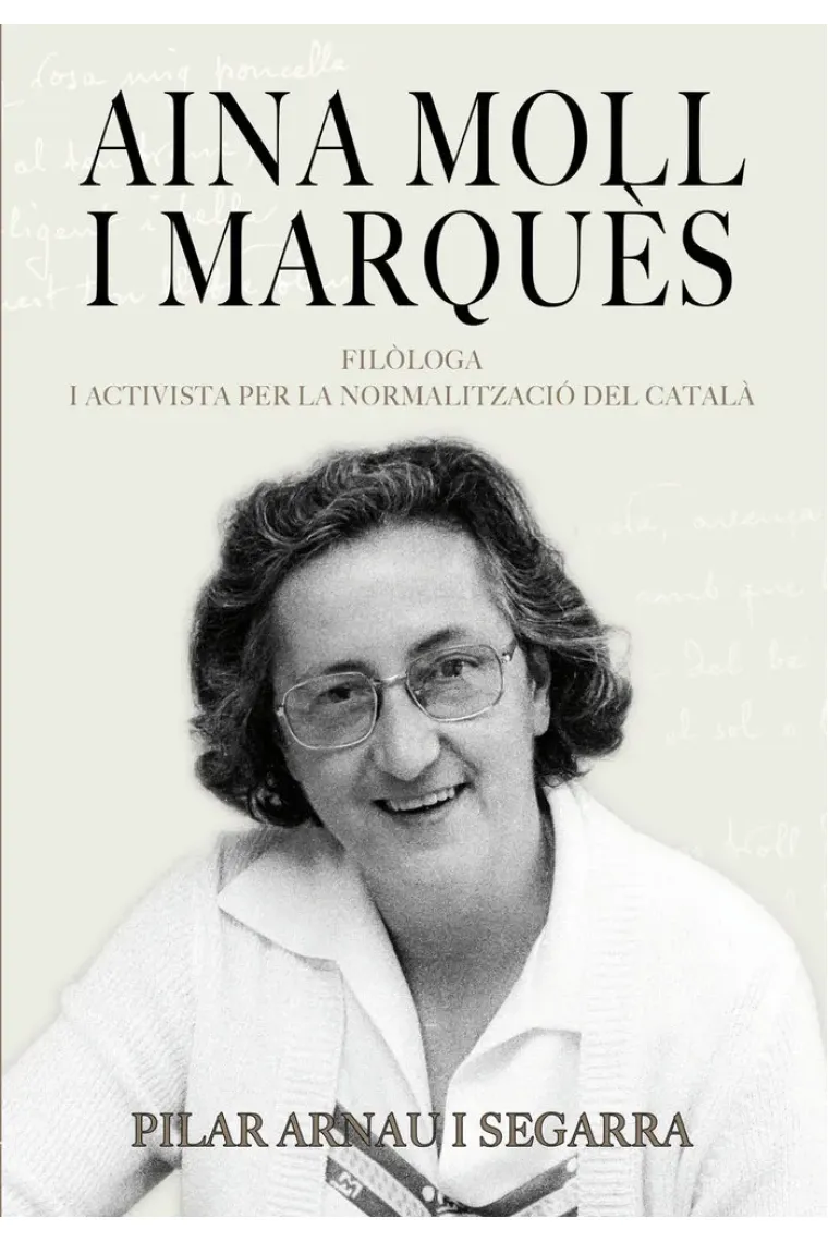 AINA MOLL I MARQUES 1930 2019 (Catalán)