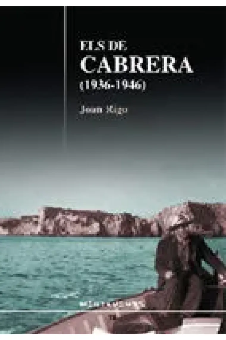 Els de cabrera (1936-1946) (Catalán)